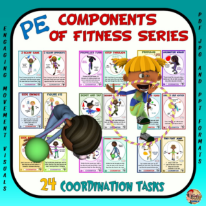 pe component of fitness task cards: 24 coordination movements