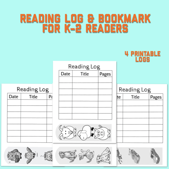 Reading Log & Bookmark for K-2 Readers 4 Printable Files