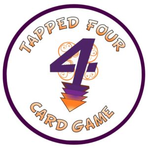 Tapped Four Card Game, 2 to 8 Players - Strategy, Luck, Laughter, Nonstop Fun for Family and Friends