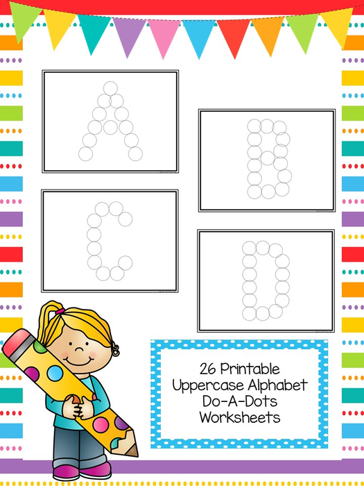 26 Printable Uppercase Alphabet Do-A-Dots Worksheets