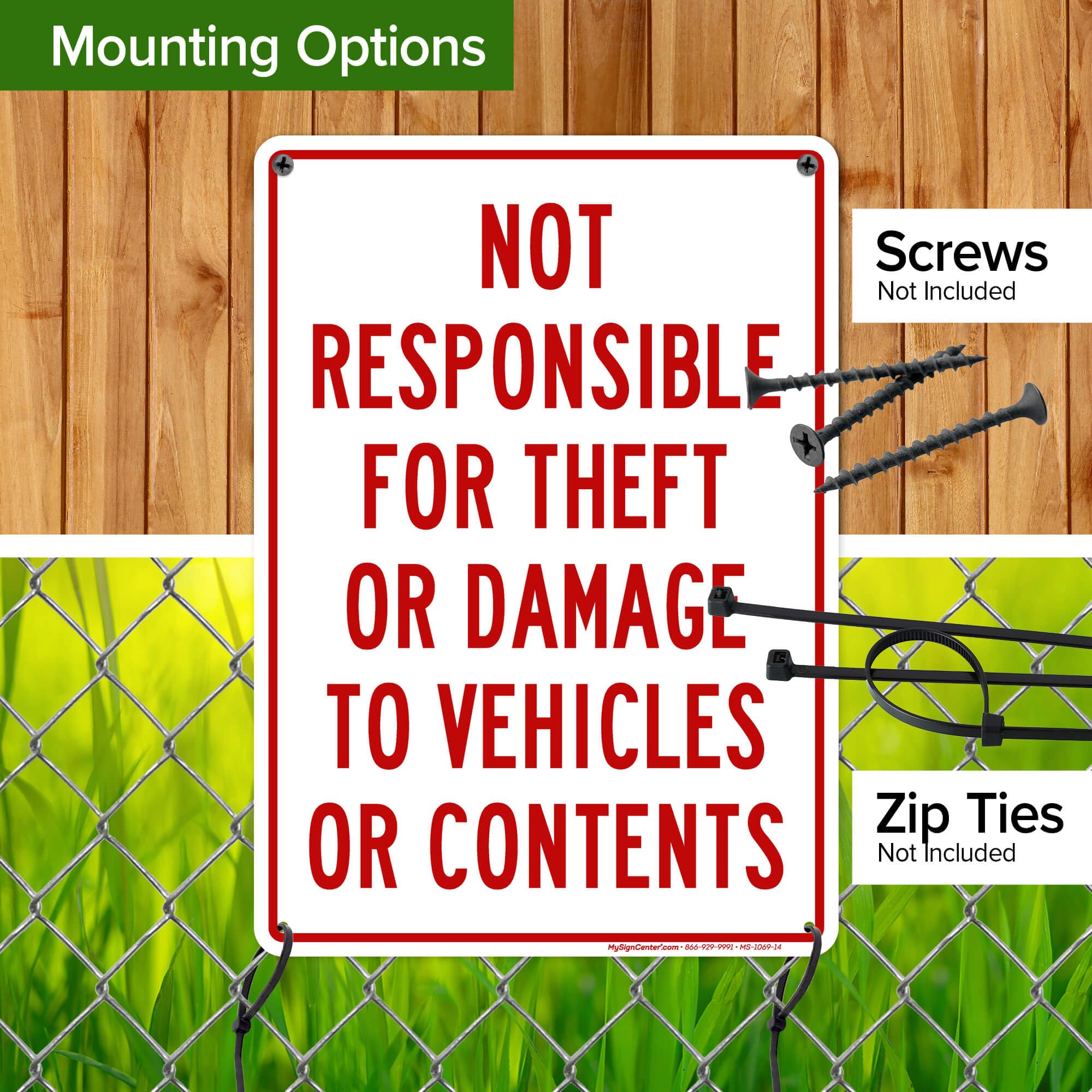 Not Responsible for Theft Or Damage To Vehicles Or Contents Sign, 10x14 Inches, Rust Free .040 Aluminum, Fade Resistant, Made in USA by My Sign Center