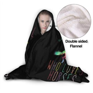 321DESIGN Just A Girl Who Loves Horses Wearable Blanket Fleece Hooded Robe Cloak Throw Quilt Poncho Microfiber Sherpa Plush Warm Wrap Multiple-Size Child(50"x40"in)