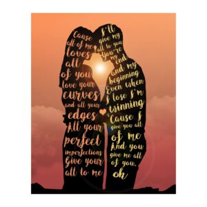 all of me loves all of you - john legend rnb wall art our music decor poster, is a great wall decor print for home decor, bedroom decor, office decor, or man cave room decor aesthetic unframed - 11x14