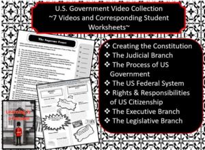 u.s. government: 7 videos & corresponding student worksheets | distance learning