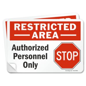 smartsign “restricted area - authorized personnel only” labels | 7" x 10" laminated vinyl sticker with heavy-duty adhesive (pack of 2)