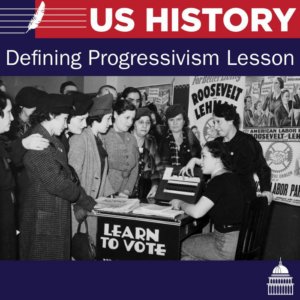 defining progressivism lesson