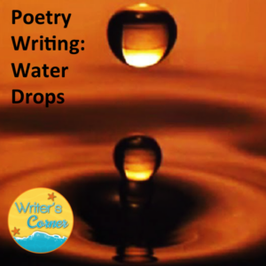 poetry writing: water drops