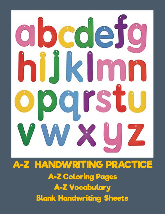 A-Z Handwriting Practice - Coloring Pages - Vocabulary - Blank Handwriting Sheets