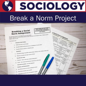 sociology break a norm project