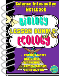 ecology, ecosystem, & food webs lesson bundle | biology curriculum