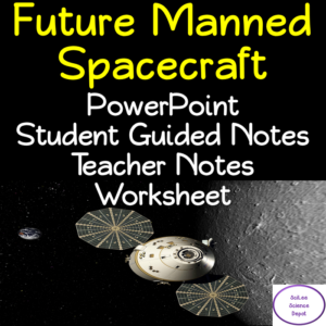 future manned spacecraft no prep lesson