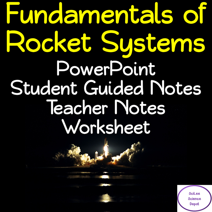 Fundamentals of Rocket Systems NO PREP Lesson