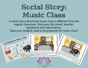music social story: setting expectations to prepare students for specials