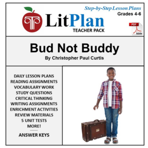 litplan novel unit teacher guide for bud not buddy by christopher paul curtis, with daily lesson plans, activities, study questions, quizzes & more - pdf download