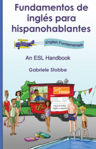 fundamentos de inglés para hispanohablantes: a handbook for esl teachers