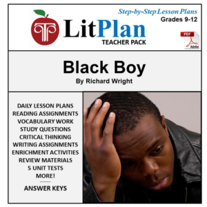 litplan teacher pack for black boy by richard wright | a novel unit teacher guide with daily lesson plans, activities, study questions, quizzes & more - pdf download