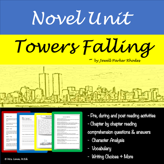 Novel Study Unit: Towers Falling by Jewell Parker Rhodes