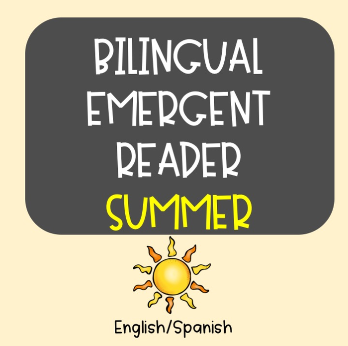 Emergent Reader Summer: Bilingual