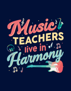 music teachers live in harmony quote - band classroom wall print