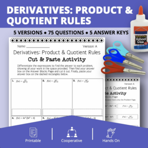 calculus derivatives: product and quotient rules cut & paste activity