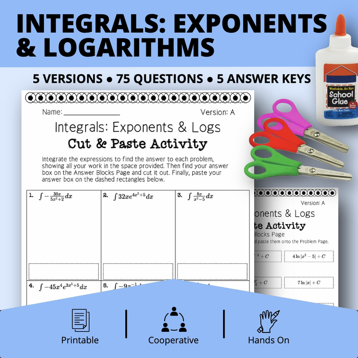 Calculus Integrals: Exponents and Logs Cut & Paste Activity