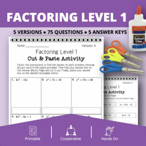 algebra: factoring level 1 cut & paste activity