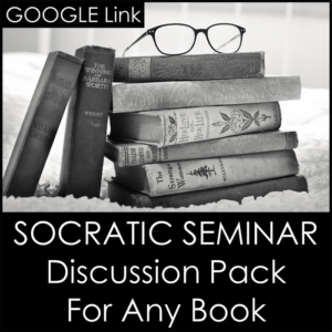 socratic seminar pack for any book - fishbowl, socratic circles and philosophical chairs with google drive version for print and online classrooms such as google classroom