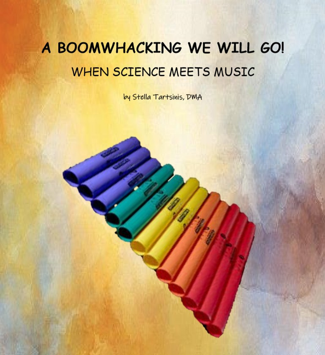 A Boomwhacking We Will Go! A Boomwhacker Lesson/Activities for Elementary Music