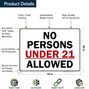 No Persons Under 21 Allowed Sign, 10x14 Inches, Rust Free .040 Aluminum, Fade Resistant, Made in USA by My Sign Center