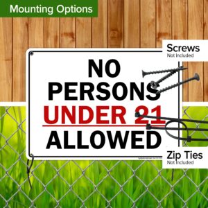 No Persons Under 21 Allowed Sign, 10x14 Inches, Rust Free .040 Aluminum, Fade Resistant, Made in USA by My Sign Center