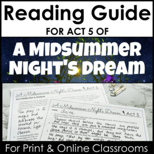 reading guide for a midsummer night's dream act 5 with comprehension and analysis questions by scene - google drive version for print and online classrooms