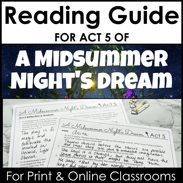 Reading Guide for A Midsummer Night's Dream Act 5 With Comprehension and Analysis Questions by Scene - Google Drive Version for Print and Online Classrooms