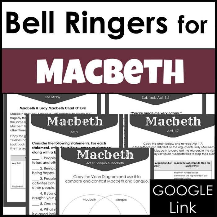 Bell Ringers for Macbeth by William Shakespeare - 20 Entry Tasks or Journals With Google Version - Use in Print and Online Classrooms