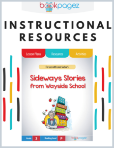 teaching resources for "sideways stories from wayside school" - lesson plans, activities, and assessments