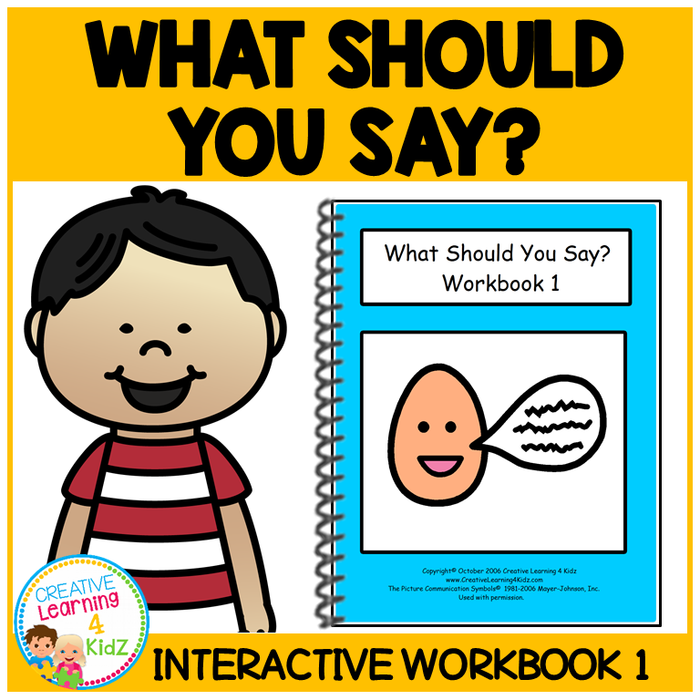What Should You Say? Interactive Workbook 1