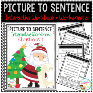 picture to sentence interactive workbook + worksheets: christmas