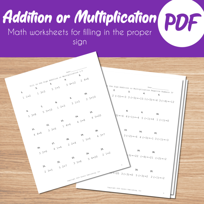 Fill in the Sign Addition or Multiplication Worksheets