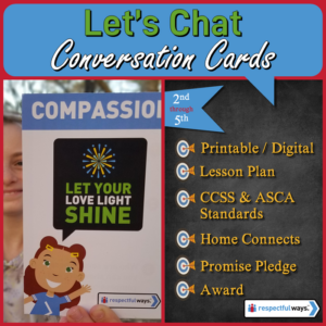 social emotional learning | distance learning | compassion | let your love light shine conversation cards | middle school