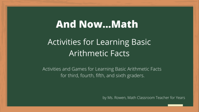 Activities for Learning Arithmetic Facts