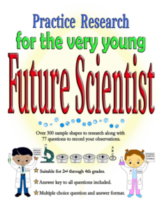 practice research for the very young future scientist