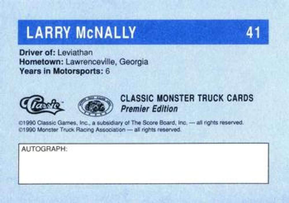 1990 Classic Monster Trucks Racing #41 Larry McNally Official Monster Truck Racing Association Trading Card From The Score Board Inc Company