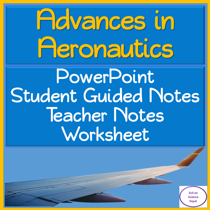 Advances in Aeronautics NO PREP Lesson