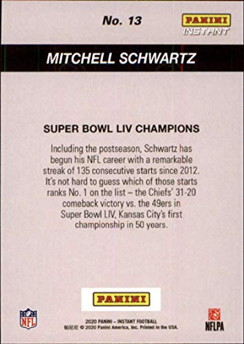 2020 Panini Instant Kansas City Chiefs 2019 Super Bowl LIV Champions #13 Mitchell Schwartz NFL Football Trading Card