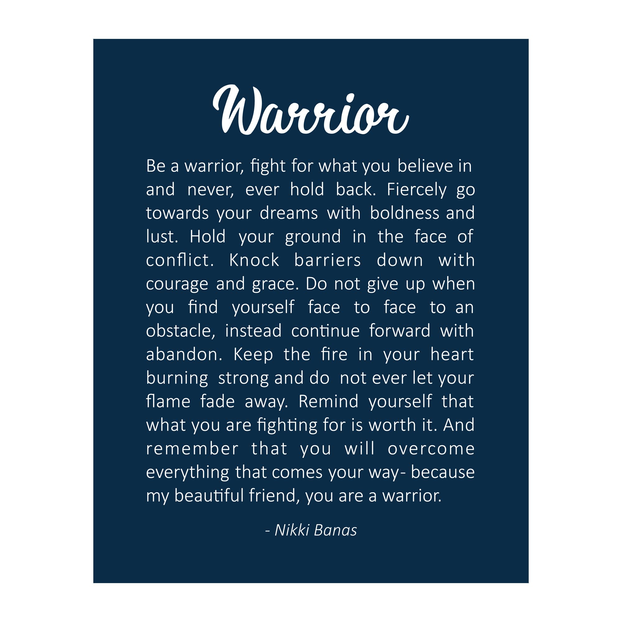 Be A Warrior – Fierce Motivational Wall Art, Inspirational Wall Decor Print For, Living Room, Office Décor, Dorm Decor, Perfect Gift of Motivation, Artistic Wall Art Print For Friends, Unframed 8x10