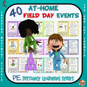 40 at-home field day events: pe distance learning series- teacher's edition