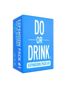 do or drink - card game - expansion pack #1 - party game - dares for college, camping and 21st birthday parties