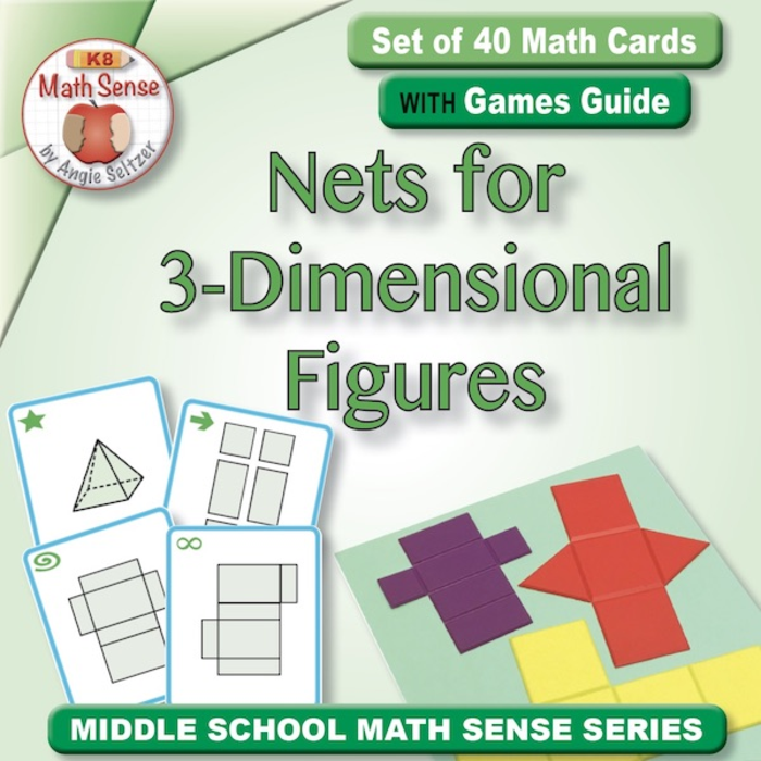 Nets for 3-Dimensional Figures: 40 Math Cards with Games Guide 6G18