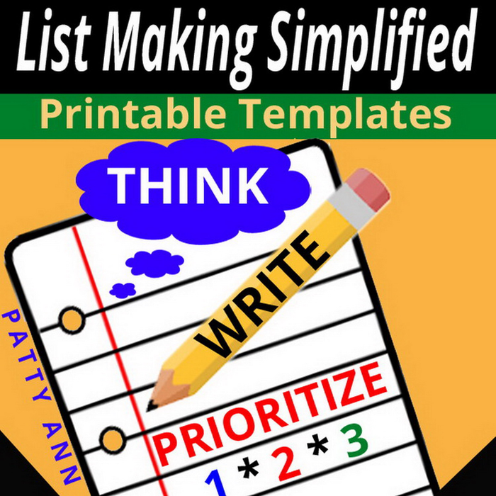 Printable Template > LIST MAKING Simplified! Think + Write + Prioritize = Behaviors for Task & Goal Outcomes for Success!