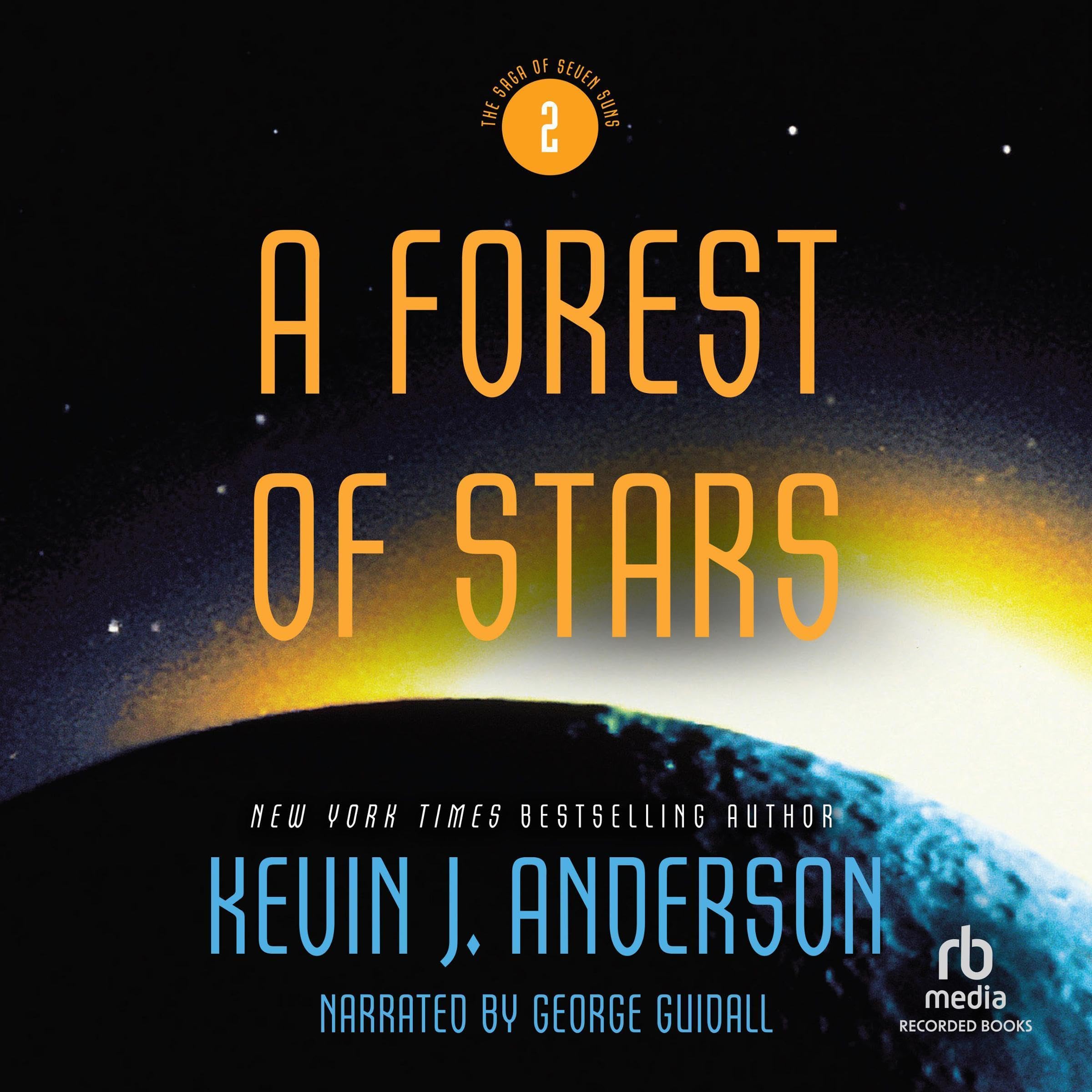 A Forest of Stars: The Saga of Seven Suns, Book 2