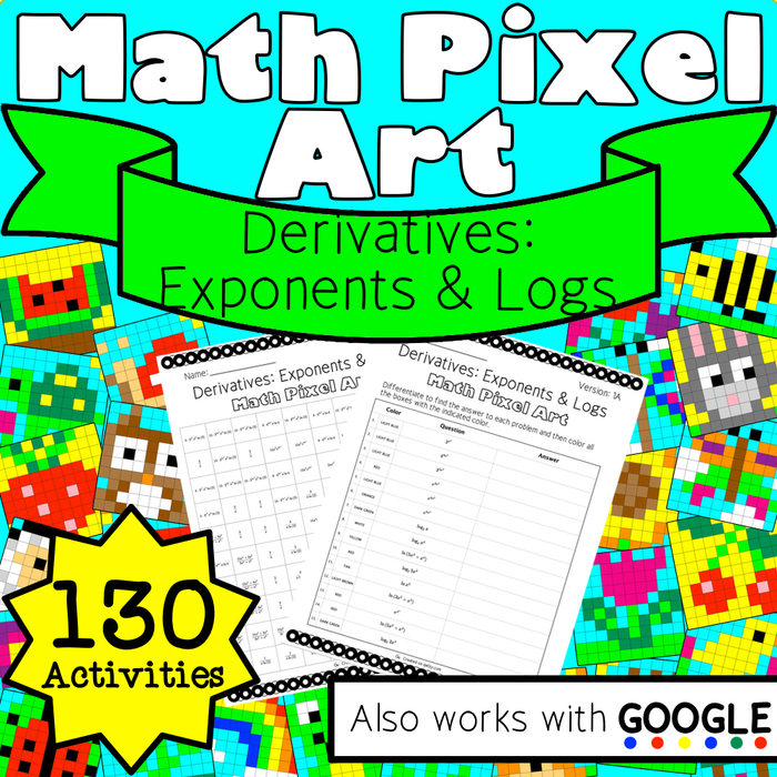 Spring: Derivatives Exponents and Logs Pixel Art - Distance Learning Compatible